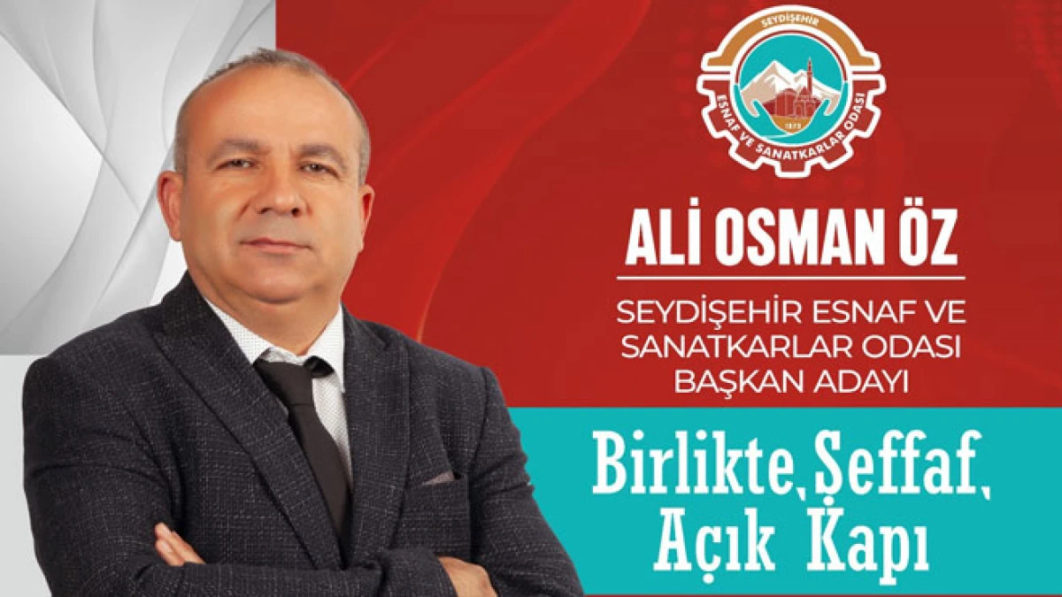 Ali Osman Öz Esnaf Odası’na adaylığını açıkladı