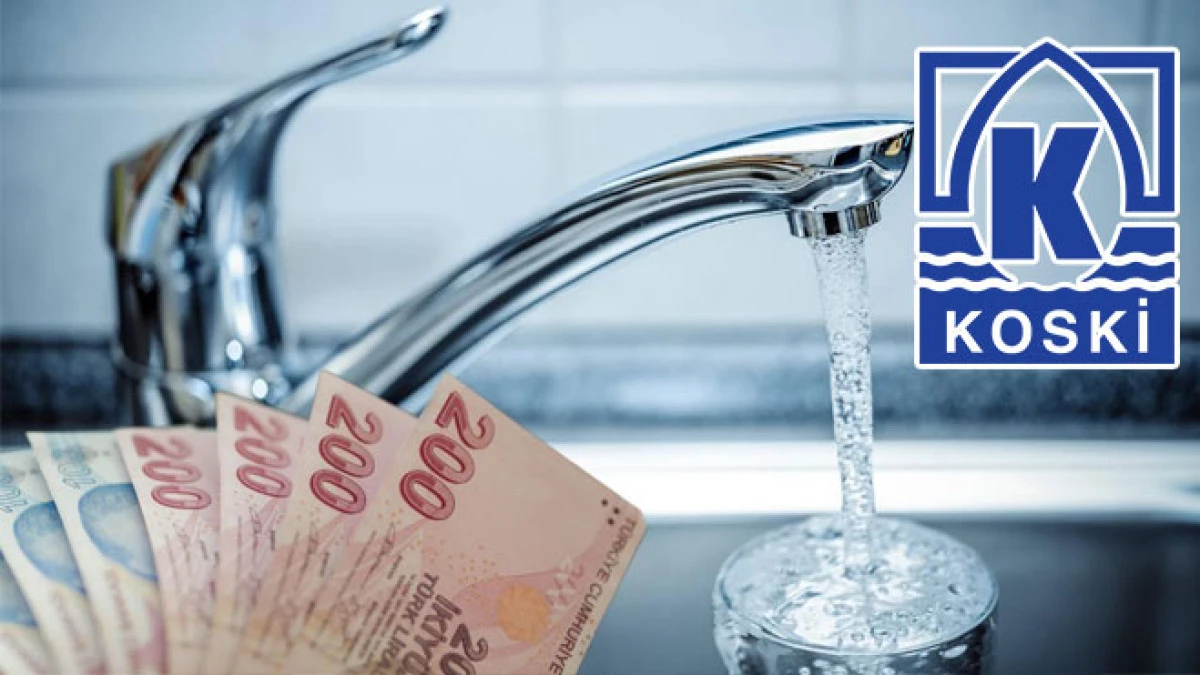 KOSKİ&rsquo;den suya bahar zammı geldi  