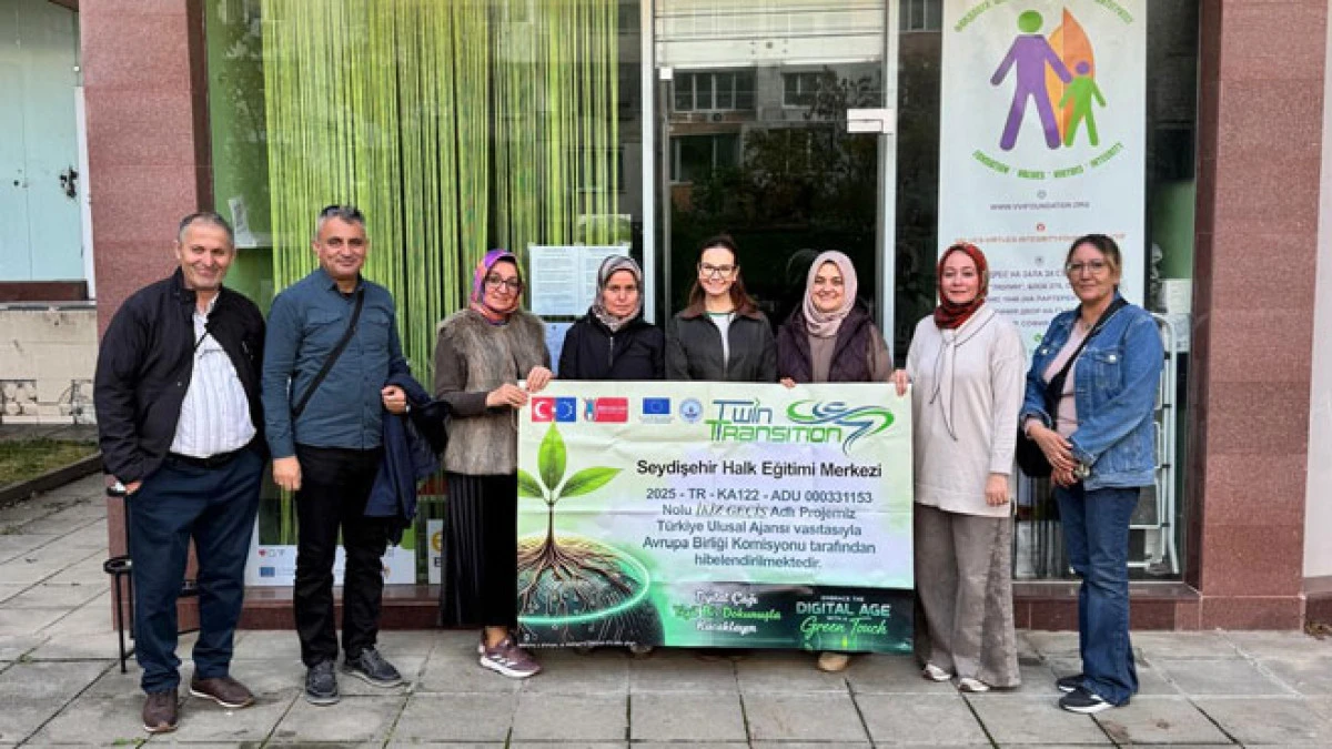 Seydişehir Halk Eğitimi Merkezi Sofya&rsquo;da işbaşı eğitiminde