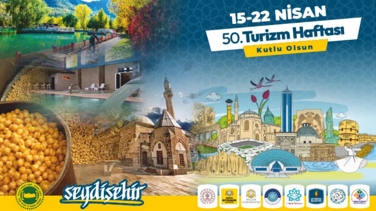 Turizm Haftası etkinlikleri Seydişehir&rsquo;de başlıyor