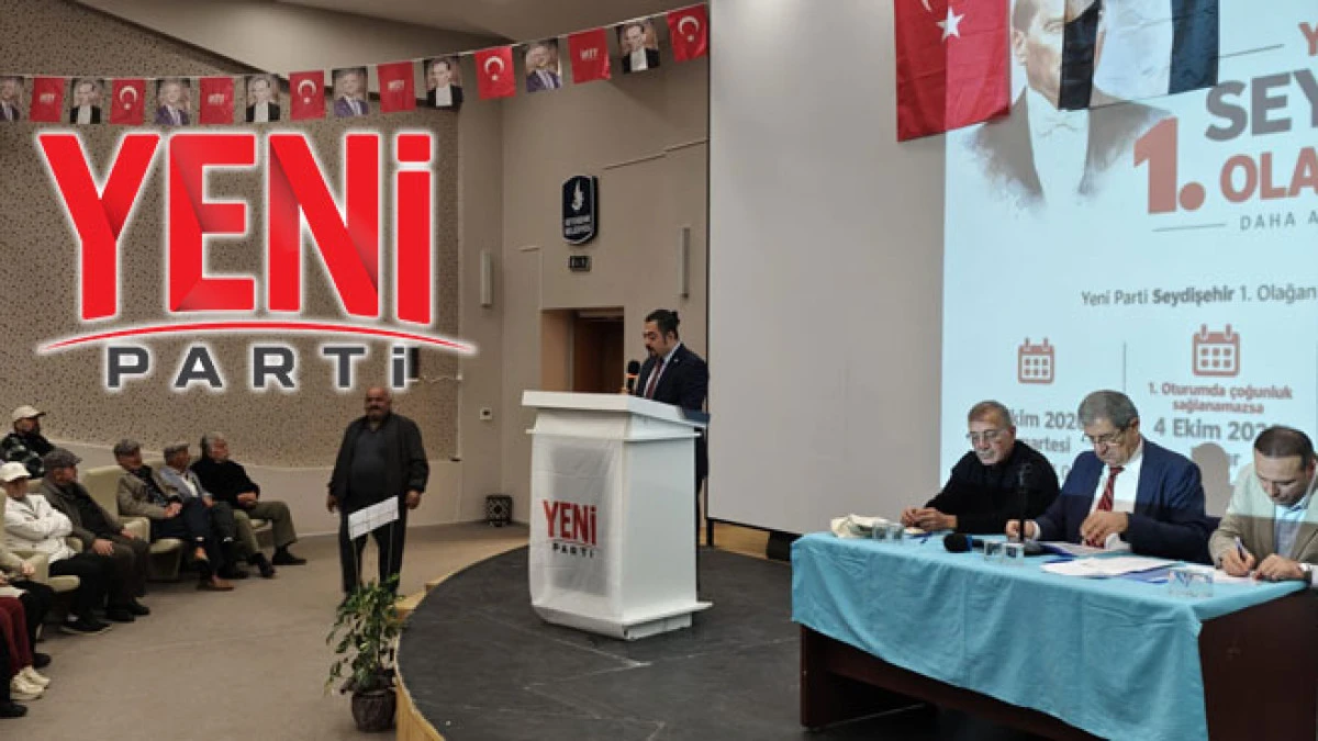 Yeni Parti Seydişehir İl&ccedil;e Y&ouml;netimi belli oldu